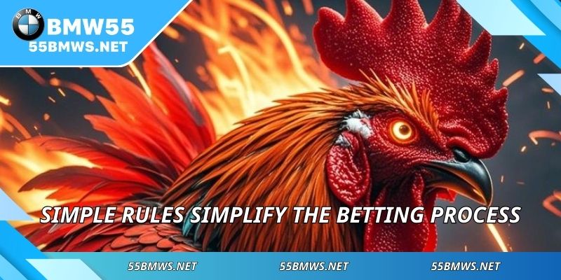 Simple rules simplify the betting process