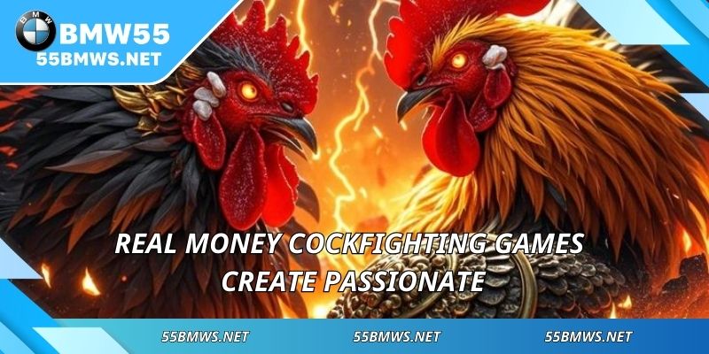 Real Money Cockfighting Games create passionate