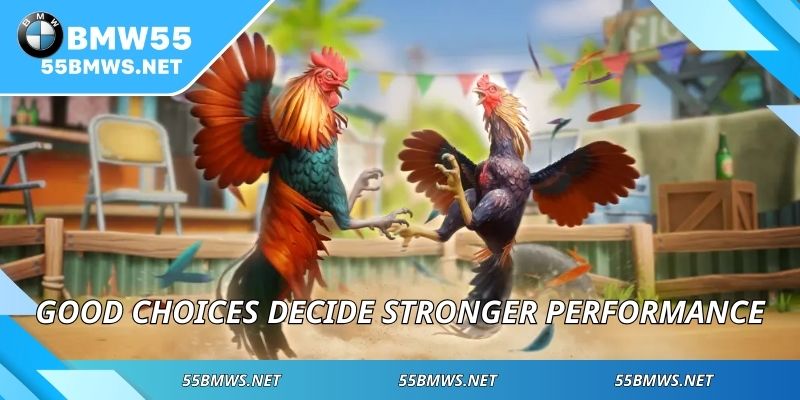 Good choices decide stronger performance