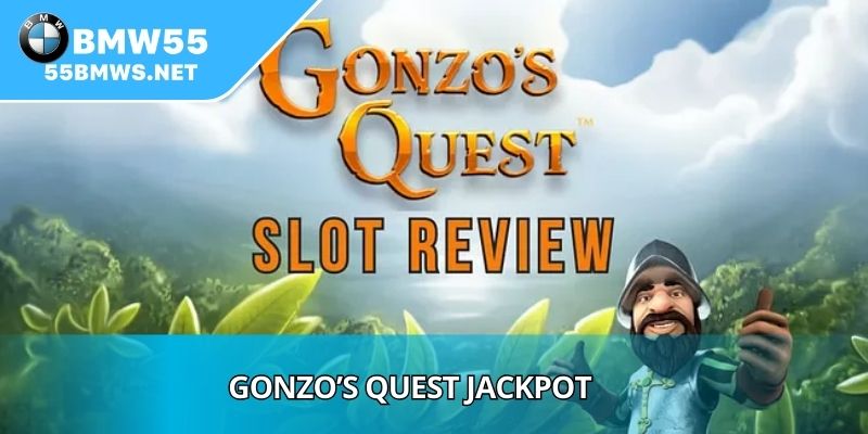 Gonzo Quest Jackpot