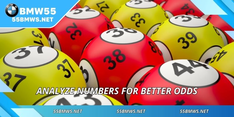 Analyze numbers for better odds