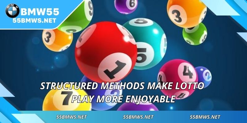 Structured methods make lotto play more enjoyable