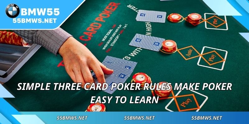 Simple three card poker rules make poker easy to learn