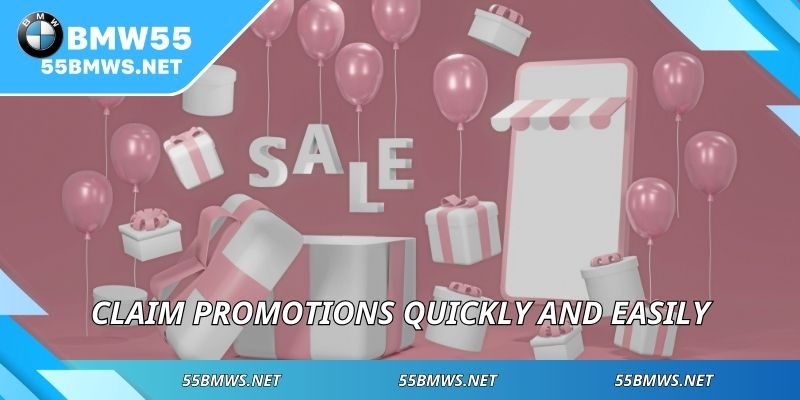 Claim promotions quickly and easily