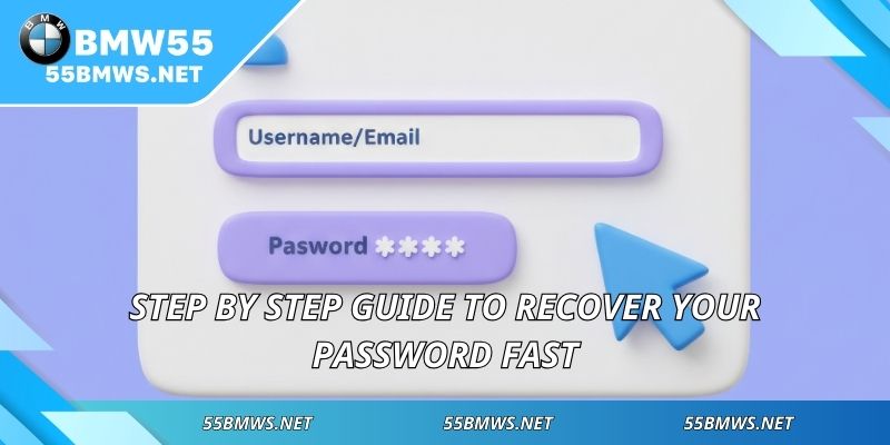Step by step guide to recover your password fast