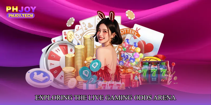 Exploring the Live Gaming Odds Arena