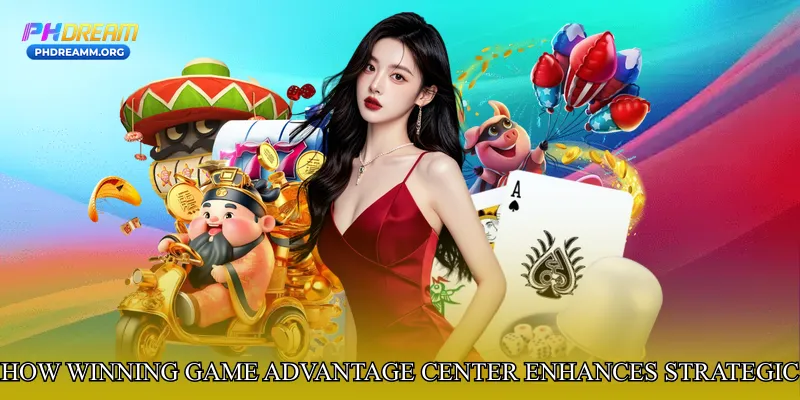 How Winning Game Advantage Center Enhances Strategic Betting