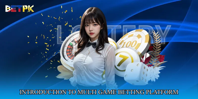 Introduction to Multi Game Betting Platform