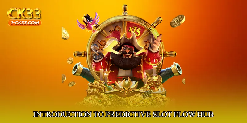 Introduction to Predictive Slot Flow Hub