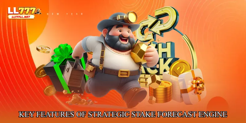 Key Features of Strategic Stake Forecast Engine
