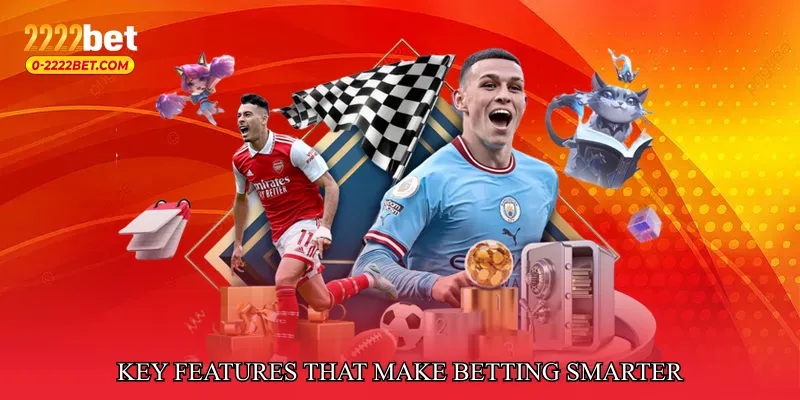 Key Features That Make Betting Smarter