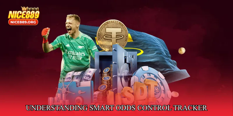 Understanding Smart Odds Control Tracker