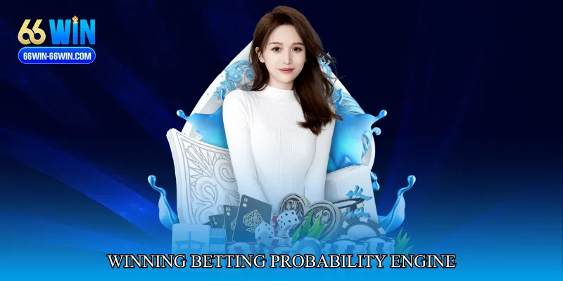 Winning Betting Probability Engine