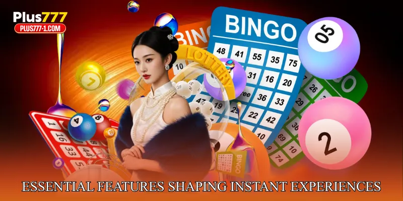 Essential features shaping instant lottery experiences