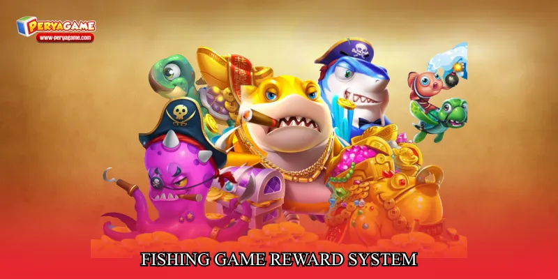Fishing game reward system