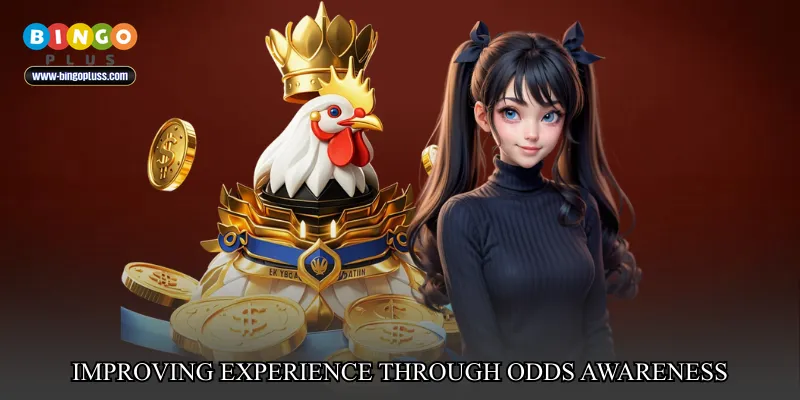 Improving experience through odds awareness