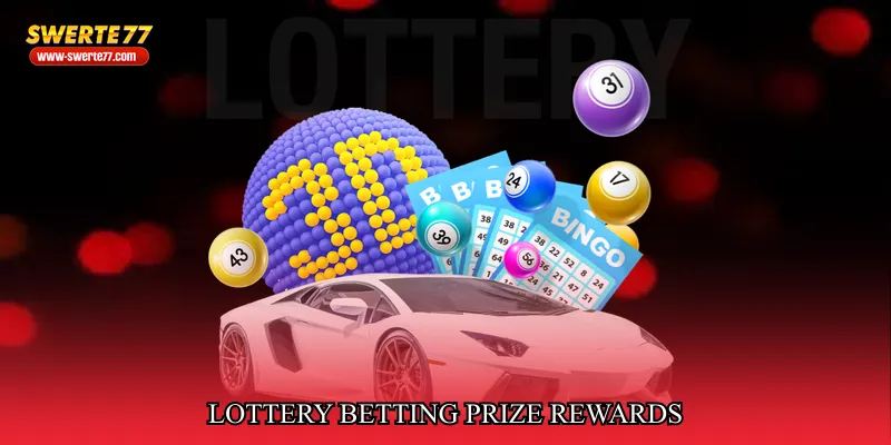 lottery betting prize rewards