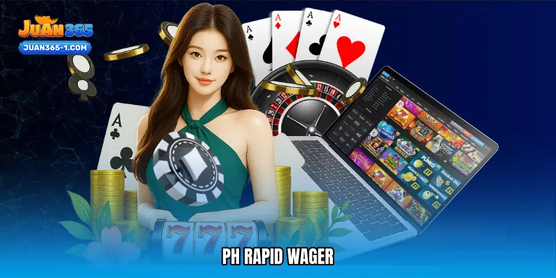 PH rapid wager